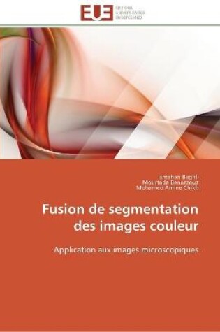 Cover of Fusion de segmentation des images couleur