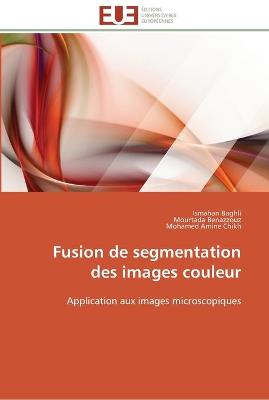 Cover of Fusion de segmentation des images couleur