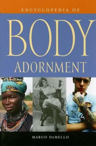 Cover of Encyclopedia of Body Adornment