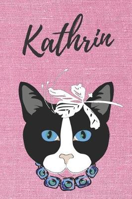 Book cover for Kathrin Malbuch für Erwachsene Katze / Notizbuch / Tagebuch / Journal / DIN A5 / Geschenk