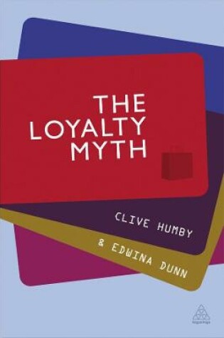 Cover of The Loyalty Myth