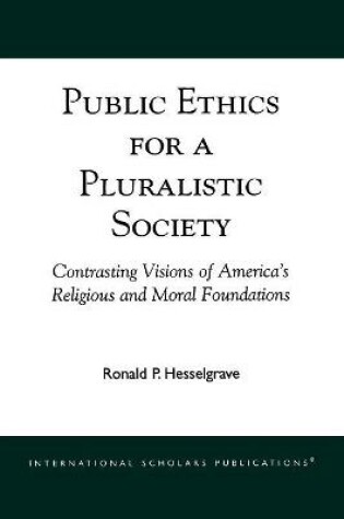 Cover of Public Ethics for a Pluralistic Society
