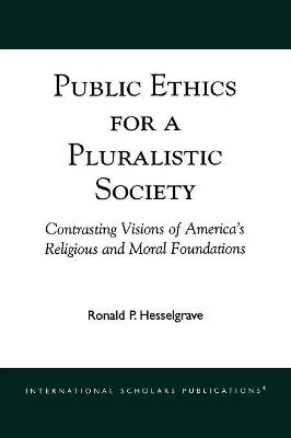 Book cover for Public Ethics for a Pluralistic Society