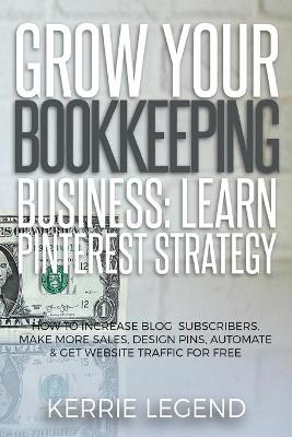 Book cover for Grow Your Bookkeeping Business