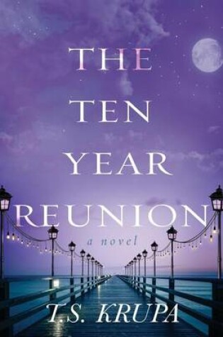 Cover of The Ten Year Reunion