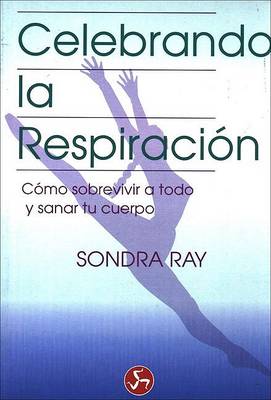 Book cover for Celebrando La Respiracion
