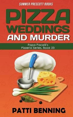 Book cover for Pizza, Weddings, and Murder