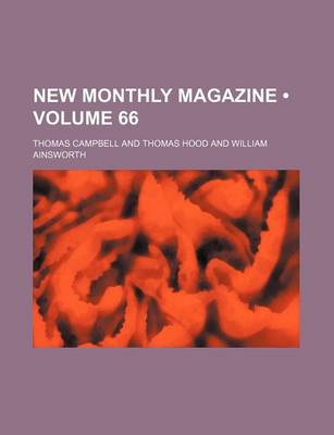 Book cover for New Monthly Magazine (Volume 66)