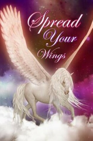 Cover of Spread Your Wings