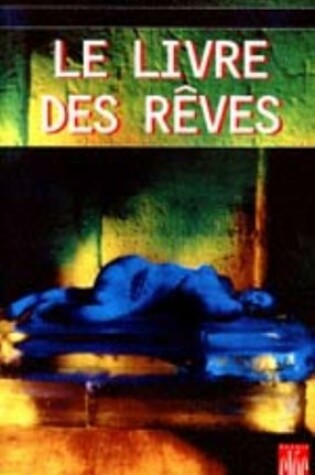 Cover of Livre Des Reves (Le)