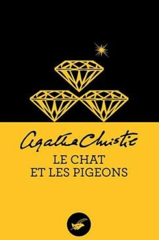 Cover of Le Chat Et Les Pigeons (Nouvelle Traduction Revisee)