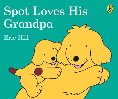 Book cover for Spot Loves His Grandpa