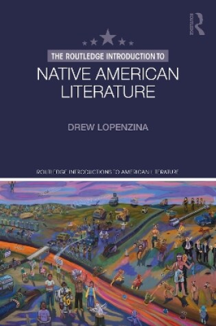 Cover of The Routledge Introduction to Native American Literature