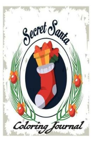 Cover of Secret Santa Coloring Journal