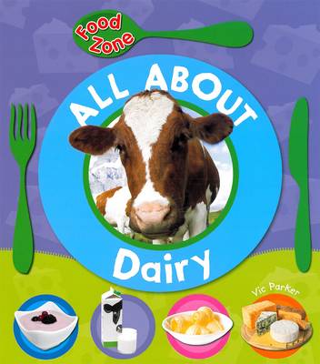 Cover of All About Dairy