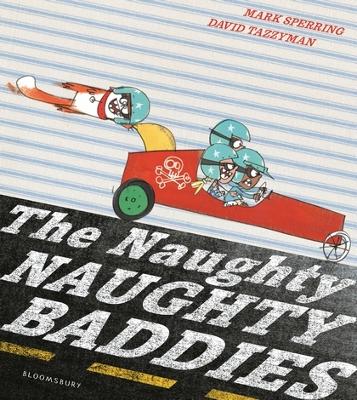 Book cover for The Naughty Naughty Baddies