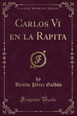 Cover of Carlos VI En La Rapita (Classic Reprint)