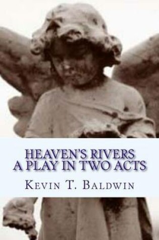 Cover of Heaven's Rivers