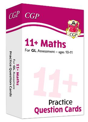 Book cover for 11+ GL Maths Revision Question Cards - Ages 10-11