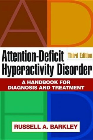 Cover of Attention-Deficit Hyperactivity Disorder, Third Edition