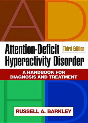 Book cover for Attention-Deficit Hyperactivity Disorder, Third Edition