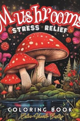 Cover of Mushrooms Coloring Book