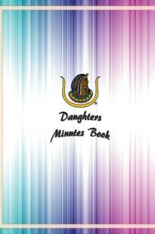 Cover of Daughters Minutes Book