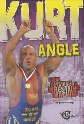 Book cover for Kurt Angle