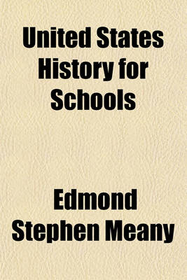 Book cover for United States History for Schools