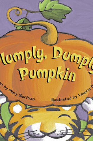 Cover of Plumply, Dumply Pumpkin