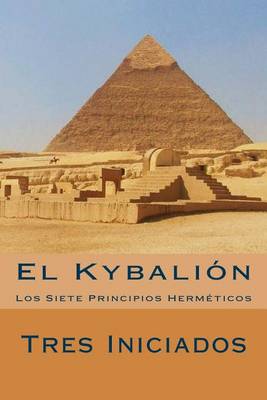 Book cover for El Kybalion (Spanish Edition)