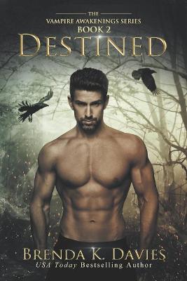 Cover of Destined (Vampire Awakenings 2)