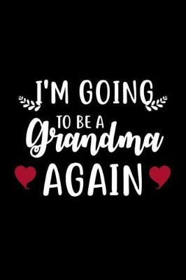 Book cover for I'm Going to Be a Grandma Again