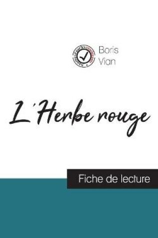 Cover of L'Herbe rouge de Boris Vian (fiche de lecture et analyse complete de l'oeuvre)