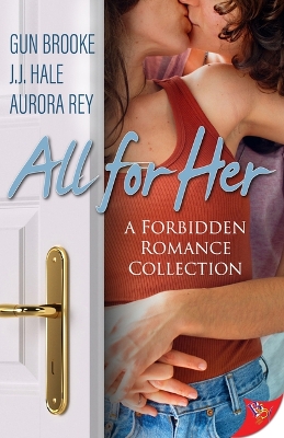 Book cover for All for Her: Forbidden Romance Novellas