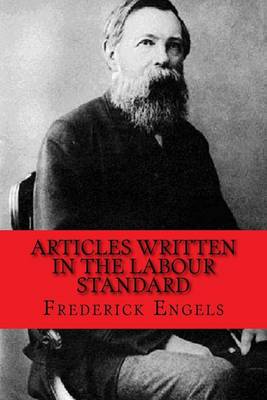 Book cover for Articles written in The Labour Standard