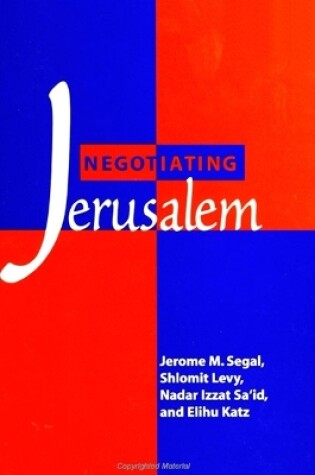 Cover of Negotiating Jerusalem