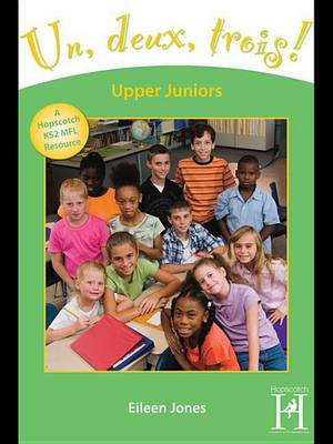 Book cover for Un, Deux, Trois! Upper Juniors Years 5-6