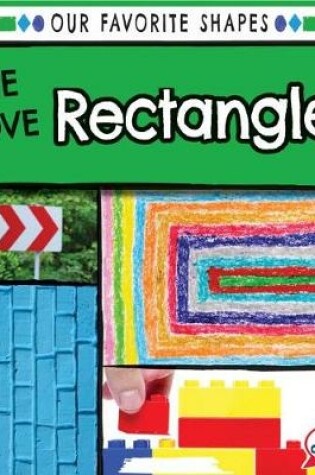 Cover of We Love Rectangles!