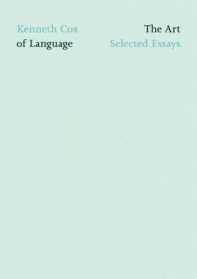 Book cover for The Art of Language: Selected Essays