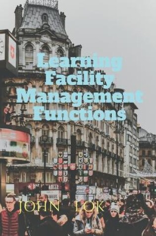 Cover of Learning Facility Management Functions