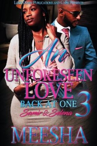 Cover of An Unforeseen Love 3