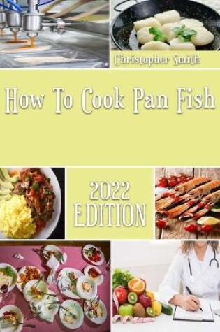 Cover of How To Cook Pan Fish