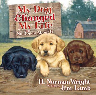 Book cover for My Dog Changed My Life