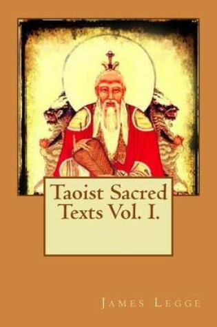 Cover of Taoist Sacred Texts Vol. I.