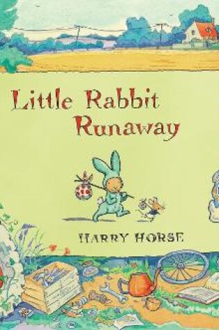 Cover of Little Rabbit Runaway