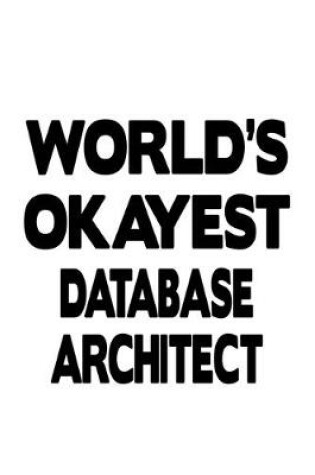 Cover of World's Okayest Database Architect