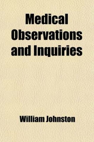 Cover of Medical Observations and Inquiries (Volume 2)