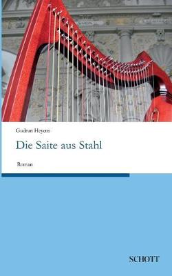 Book cover for Die Saite aus Stahl