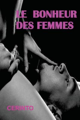 Book cover for Le bonheur des femmes